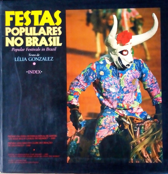 Festas Populares No Brasil Texto L Lia Gonzalez Ind