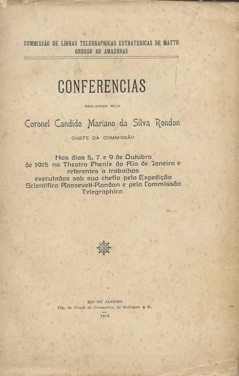 RONDON, Candido Mariano da Silva. CONFERENCIAS REALIZAD