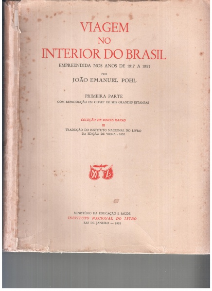 Viagem no interior do Brasil: empreendida nos anos de 1817 a 1821