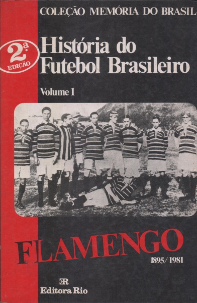 Livros de Futebol: desbravando a história do jogo no Brasil