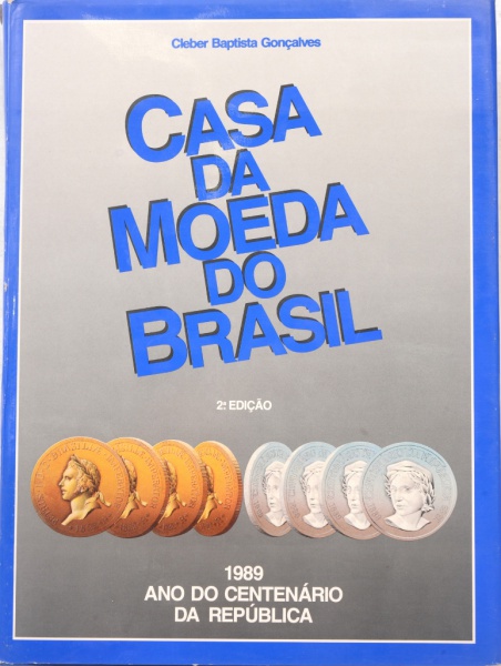 Livro Casa Da Moeda Do Brasil Edi O Rio De Ja