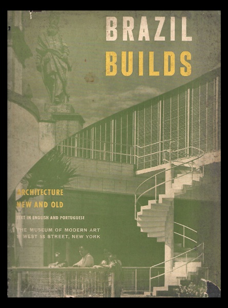 Brazil Builds: Architecture New & Old (3rd Printing) - Hardcover