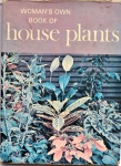 Livro. Woman's Own Book of House Plants. Autor: William Davidson - Ilustrada - Londres: Paul Hamlyn, 1969 - 127 pp - Obra em inglês - Capa dura com sobrecapa - Desgastes e manchas do tempo