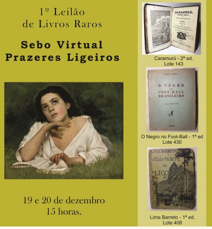 LEILÃO 1200 - 1º LEILÃO DE LIVROS RAROS - SEBO VIRTUAL PRAZERES LIGEIROS