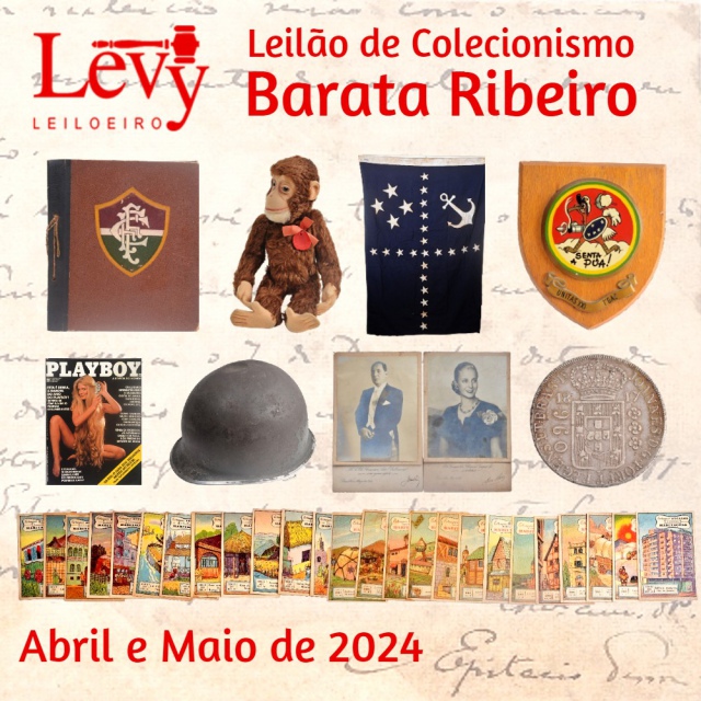 LEILÃO DE COLECIONISMO - BARATA RIBEIRO - ABRIL DE 2024